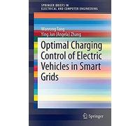 Optimal Charging Control Of Electric Vehicles In Smart Grids