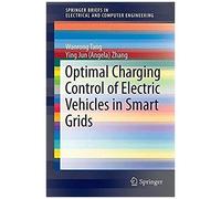 Optimal Charging Control Of Electric Vehicles In Smart Grids