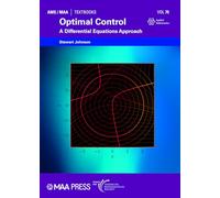 Optimal Control: A Differential Equations Approach