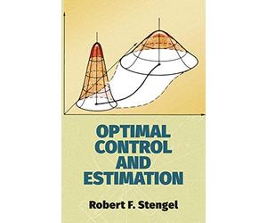 Optimal Control and Estimation (Dover Books on Mathematics) by Robert F. Stengel Mathematics(1994-09-20)