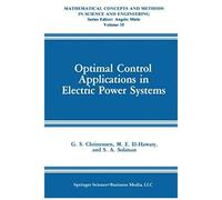 Optimal Control Applications In Electric Power Systems