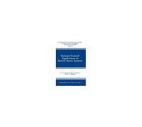 Optimal Control Applications In Electric Power Systems