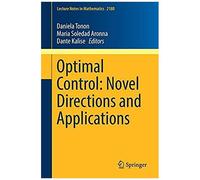Optimal Control: Novel Directions And Applications