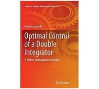 Optimal Control Of A Double Integrator