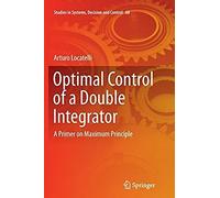 Optimal Control Of A Double Integrator