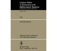 Optimal Control Of Discrete Time Stochastic Systems