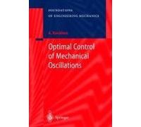 Optimal Control Of Mechanical Oscillations