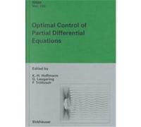 Optimal Control Of Partial Differential Equations: International Conference In Chemnitz, Germany, April 20-25, 1998: Internationale Conference In ... Series Of Numerical Mathematics)