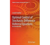 Optimal Control Of Stochastic Difference Volterra Equations