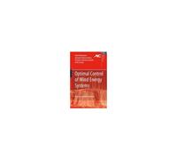 Optimal Control Of Wind Energy Systems: Towards A Global Approach