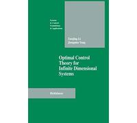 Optimal Control Theory For Infinite Dimensional Systems