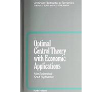 Optimal Control Theory With Economic Applications