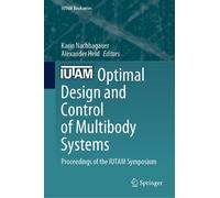 Optimal Design And Control Of Multibody Systems