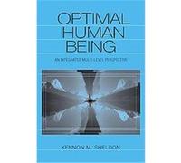 Optimal Human Being Kennon M. Sheldon (Auteur)