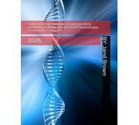 Optimal Human Genome Somatotype Body Aesthetics With the Use of CRISPR Technologies Frameworks - Volume 1: 2025