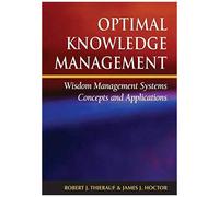 Optimal Knowledge Management