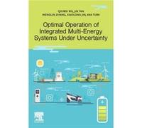Optimal Operation of Integrated MultiEnergy Systems Under Uncertainty by Turk Ana PhD candidate Technical University of Denmark Denmark Paperback Book Turk Ana PhD candidate Technical University of De