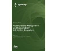Optimal Water Management And Sustainability In Irrigated Agriculture