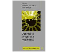 Optimality Theory And Pragmatics