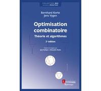 Optimisation Combinatoire - Théorie Et Algorithmes
