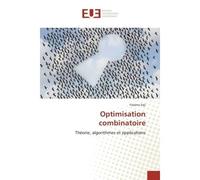 Optimisation combinatoire - Yassine Saji - Universitaires Europeennes - broché - Livre