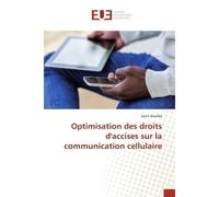 Optimisation des droits d'accises sur la communication cellulaire - Ikomba - Universitaires Europeennes - broché - Essai