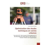 Optimisation des études techniques en voiries urbaines - Yosko Mahamat Ahmat - Universitaires Europeennes - broché - Essai