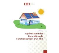 Optimisation des parametrès de Fonctionnement d'un PSD - Dalila Abbaz - Universitaires Europeennes - broché - Etude