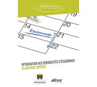 Optimisation des périodicités d'étalonnage: La méthode OPPERET