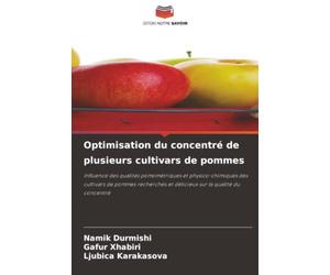 Optimisation du concentré de plusieurs cultivars de pommes: Influence des qualités pomométriques et physico-chimiques des cultivars de pommes recherchés et délicieux sur la qualité du concentré