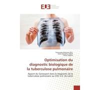 Optimisation du diagnostic biologique de la tuberculose pulmonaire - Tétouyaba Blatome - Universitaires Europeennes - broché - Essai