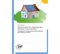 Optimisation du stockage des énergies renouvelables - ACHAIBOU-N - P.academiques Francophones - broché - Etude