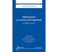 Optimisation en sciences de l'ingénieur. Méthodes exactes Florin-Gheorghe FILIP (Auteur), Dumitru Popescu (Auteur), Pierre Borne (Auteur)