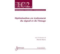 Optimisation en traitement du signal et de l'image traite ic - Siarry - Hermes Science Publications - broché - Livre