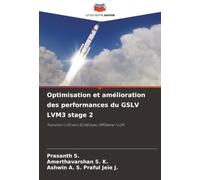 Optimisation et amélioration des performances du GSLV LVM3 stage 2: Transition L110 vers SC160 avec ISROsene / LOX