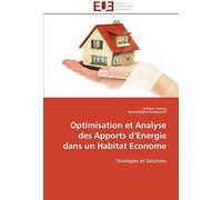 Optimisation Et Analyse Des Apports D'energie Dans Un Habitat Econome