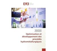 Optimisation et développement des procédés hydrométallurgiques - Yassine Darmane - Universitaires Europeennes - broché - Livre