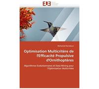 Optimisation Multicritère De L''efficacité Propulsive D''ornithoptères