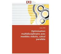 Optimisation Multidisciplinaire Avec Modèles Réduits, Calcul Parallèle