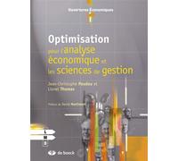 Optimisation pour l'analyse économique et les sciences de gestion 2011 - David MARTIMORT - De Boeck Supérieur - broché - Etude