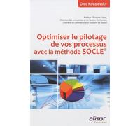 Optimiser Le Pilotage De Vos Processus Avec La Méthode Socle