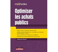 Optimiser les achats publics - Katherine Robert - Le Moniteur - broché - Essai
