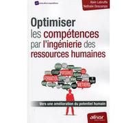 Optimiser les compétences par l'ingénierie des ressources humaines Alain Labruffe (Auteur), Nathalie Descamps (Auteur)
