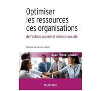 Optimiser Les Ressources Des Organisations De L'action Sociale Et Médico-Sociale