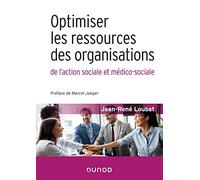 Optimiser Les Ressources Des Organisations De L'action Sociale Et Médico-Sociale