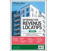 Optimisez vos revenus locatifs - Le Particulier Editions - Particulier Eds Le - broché - Etude