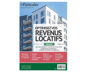 Optimisez vos revenus locatifs - Le Particulier Editions - Particulier Eds Le - broché - Etude
