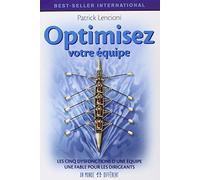 Optimisez votre équipe (French Edition) by Patrick Lencioni(1905-06-27)