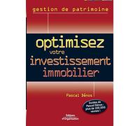 Pascal Dénos – Optimisez votre investissement immobilier – Guide – Broché