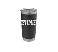 Optimist Optimism Positivity Mindset Attitude Emotions Gobelet isotherme en acier inoxydable double paroi